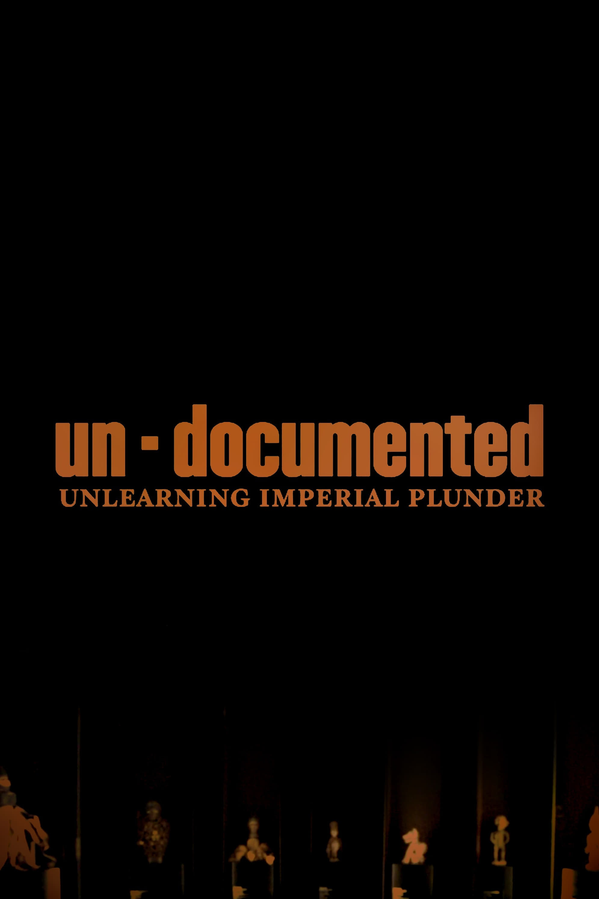 Un-Documented: Unlearning Imperial Plunder