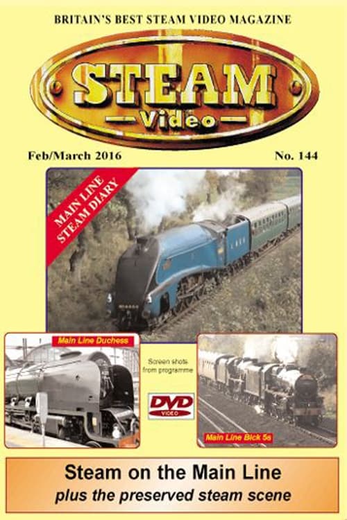 Steam Video Issue 144 - Feb/Mar 2016