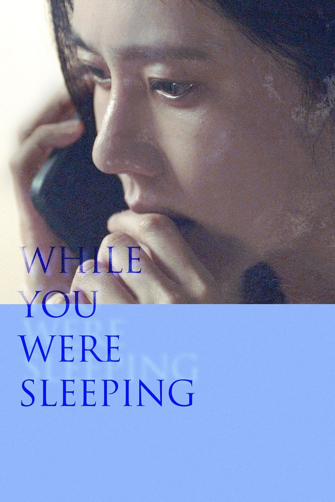 While You Were Sleeping