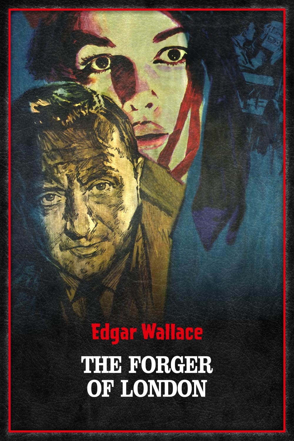 The Forger of London (1961)