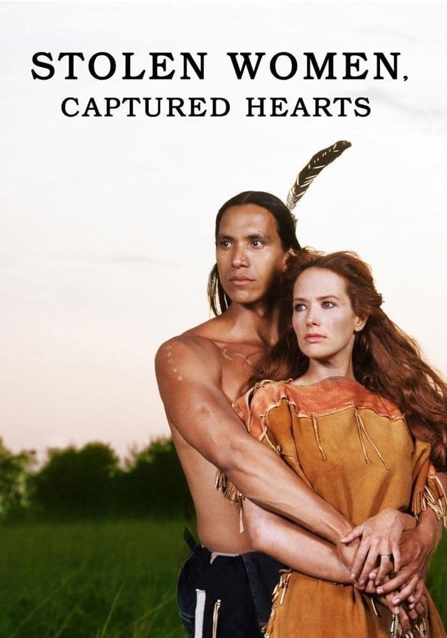 Stolen Women, Captured Hearts (1997)
