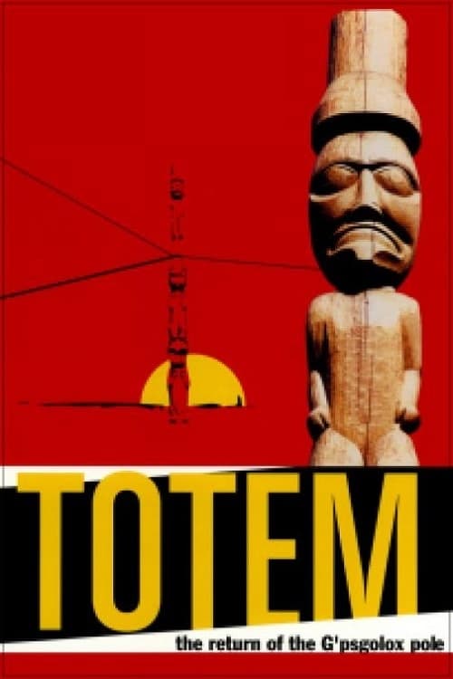 Totem: The Return of the G'psgolox Pole
