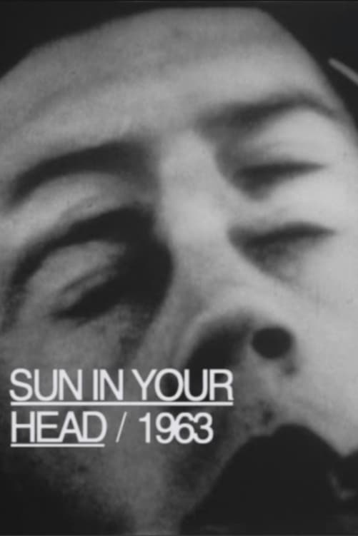 Sun in Your Head (1963)