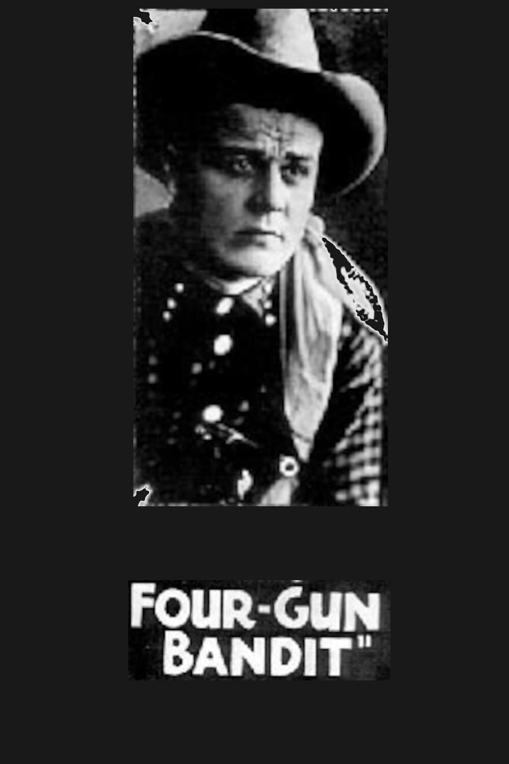 The Four-Gun Bandit (1919)