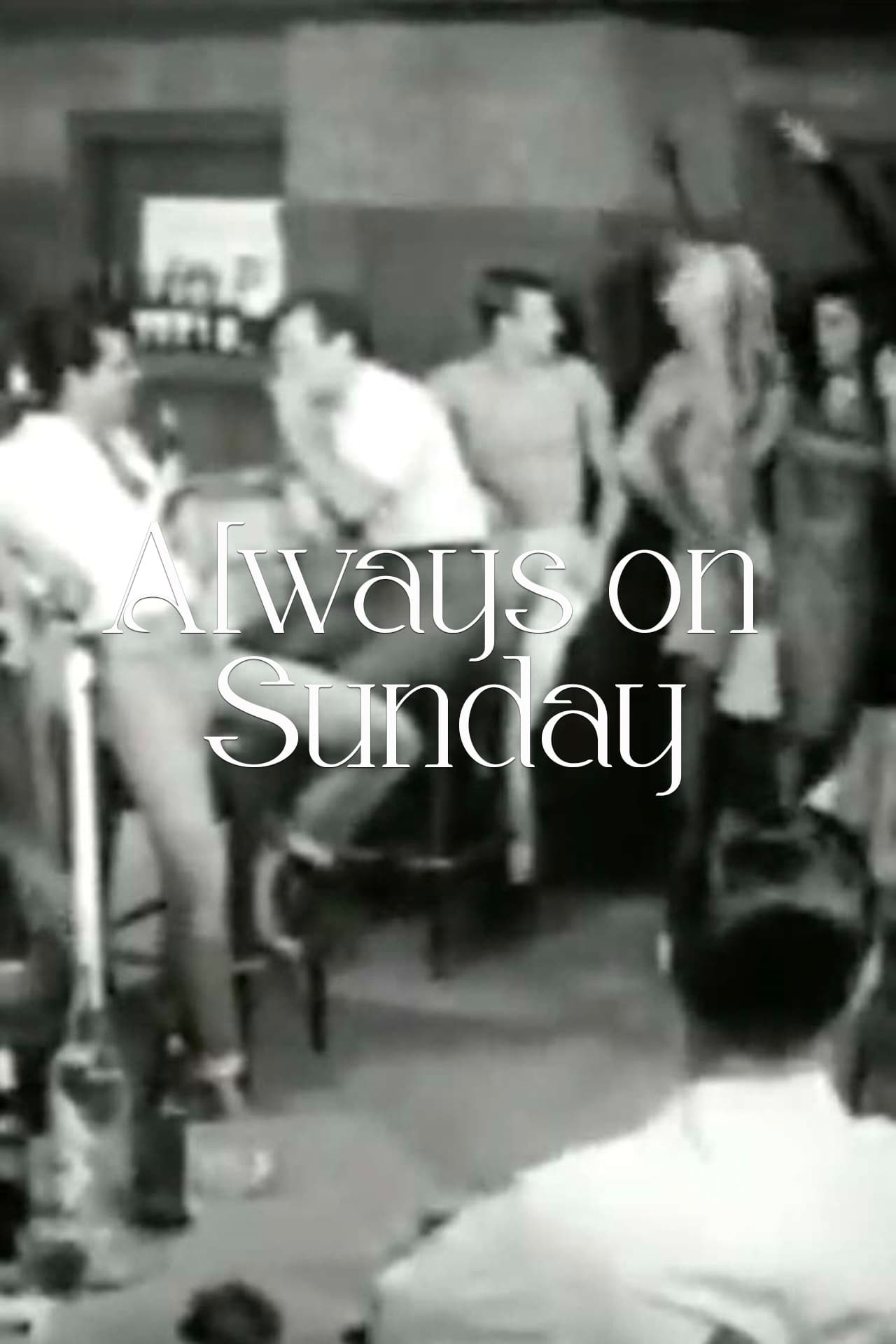 Always on Sunday