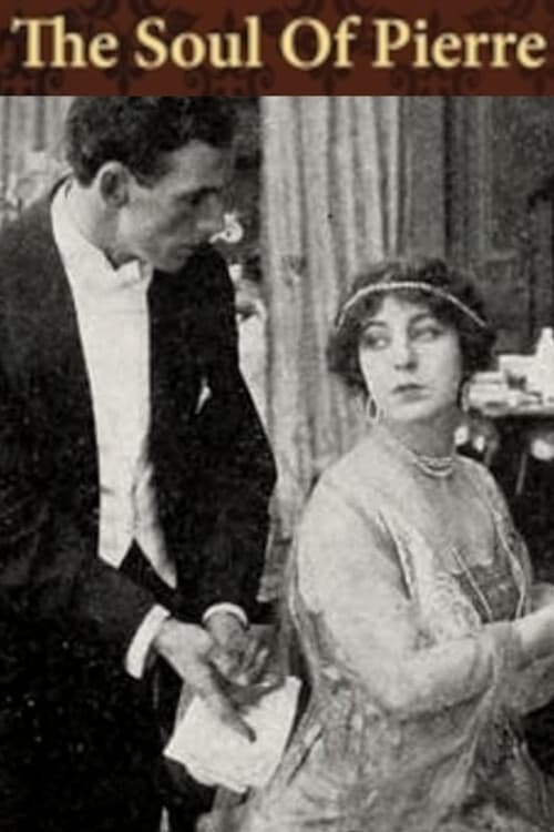 The Soul of Pierre (1915)