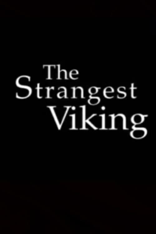 The Strangest Viking