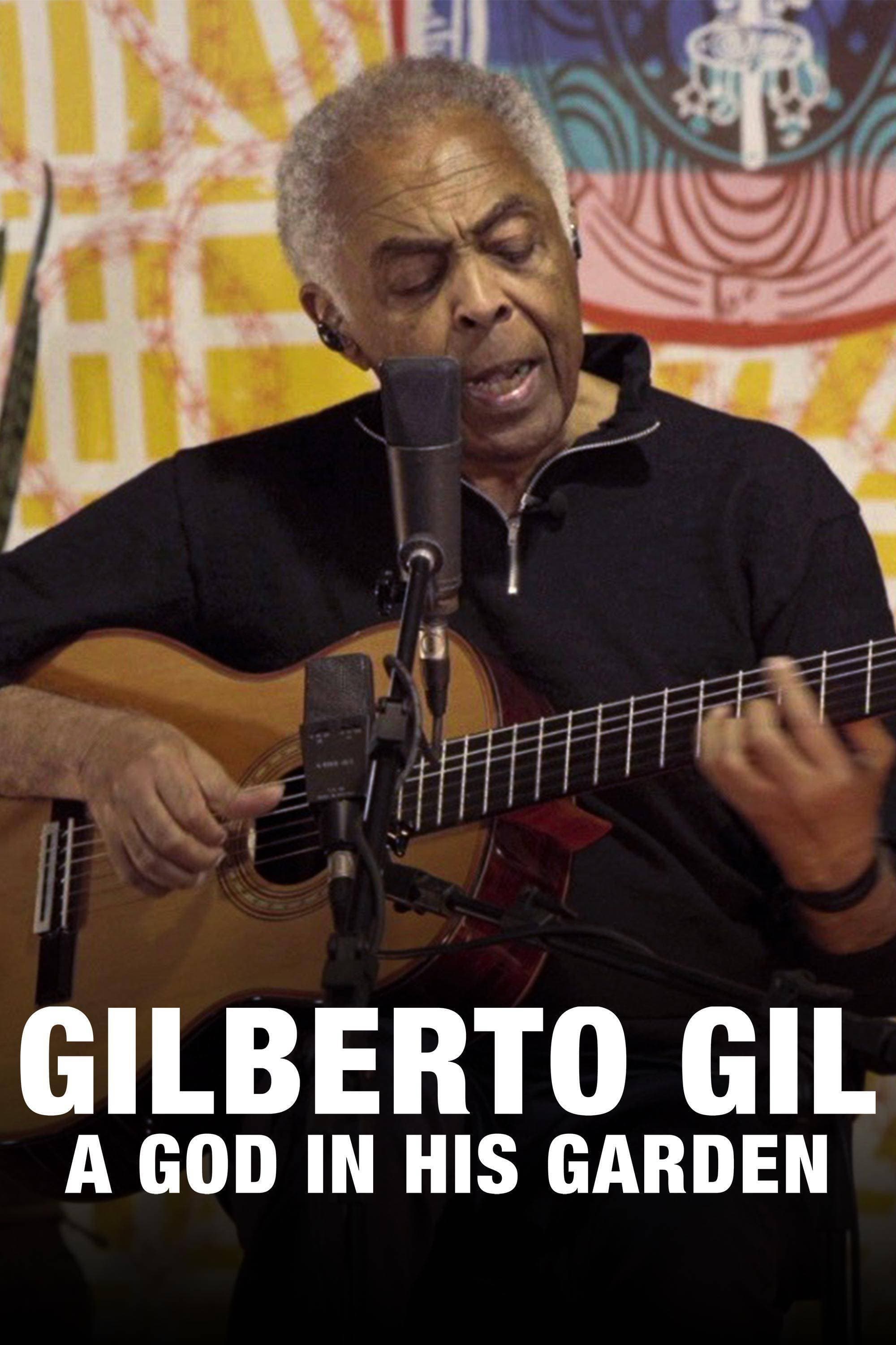 Gilberto Gil: Um Deus em seu Jardim
