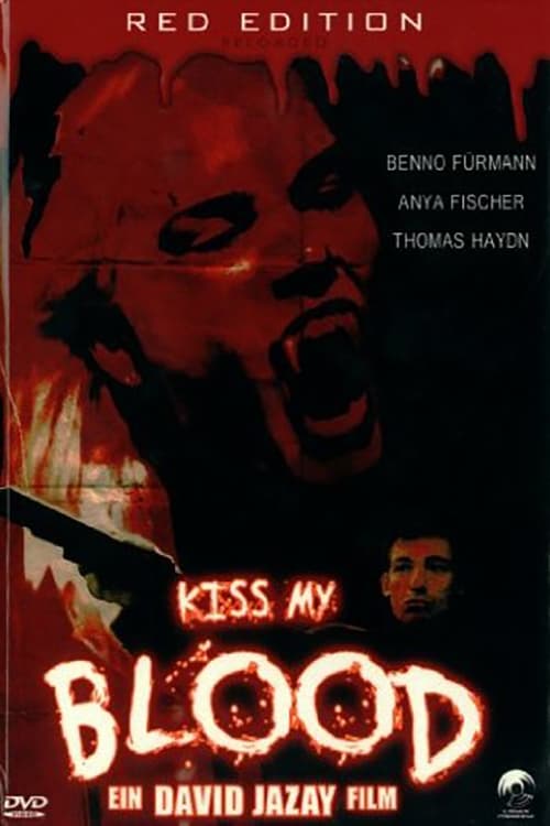 Kiss My Blood