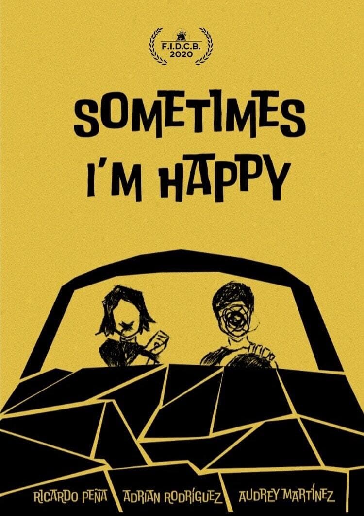 Sometimes I'm Happy