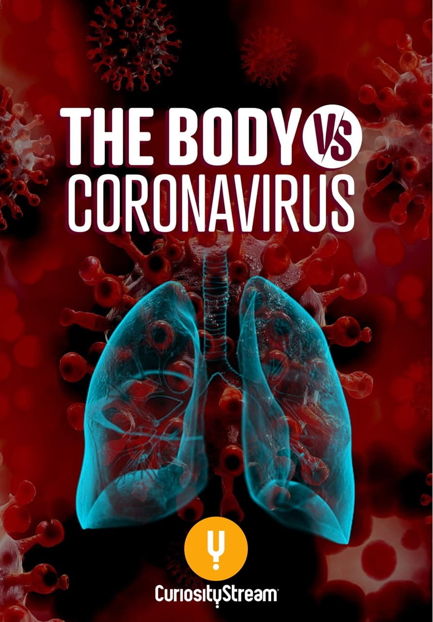 The Body Vs Coronavirus