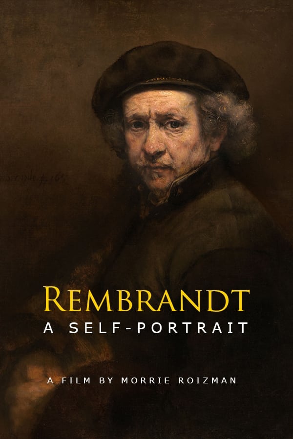 Rembrandt: A Self-Portrait