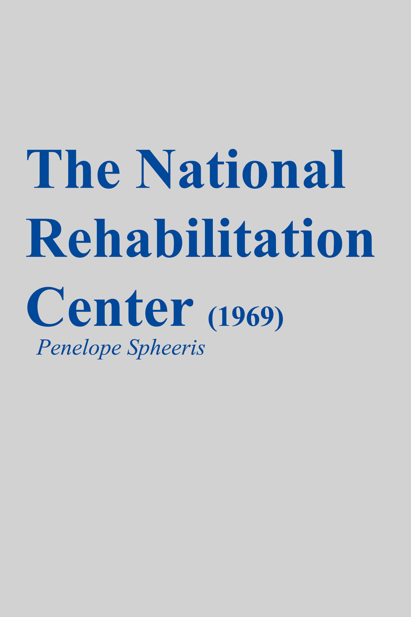 The National Rehabilitation Center