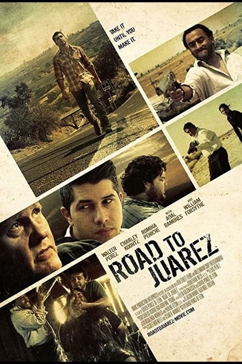 Road to Juarez (2015)