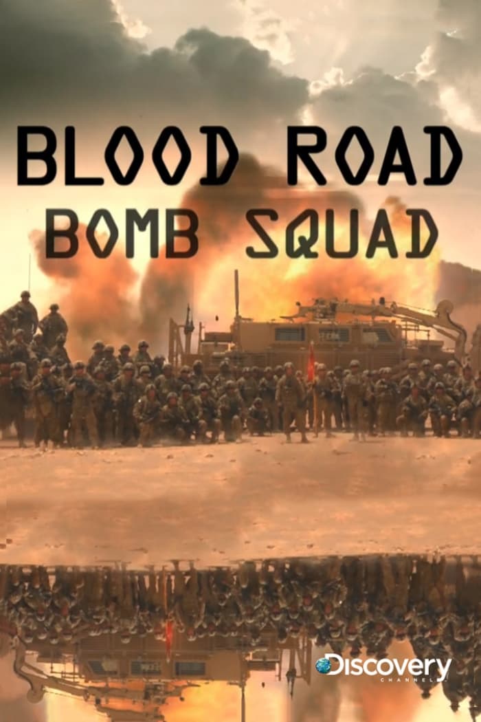 Blood Road Bomb Squad