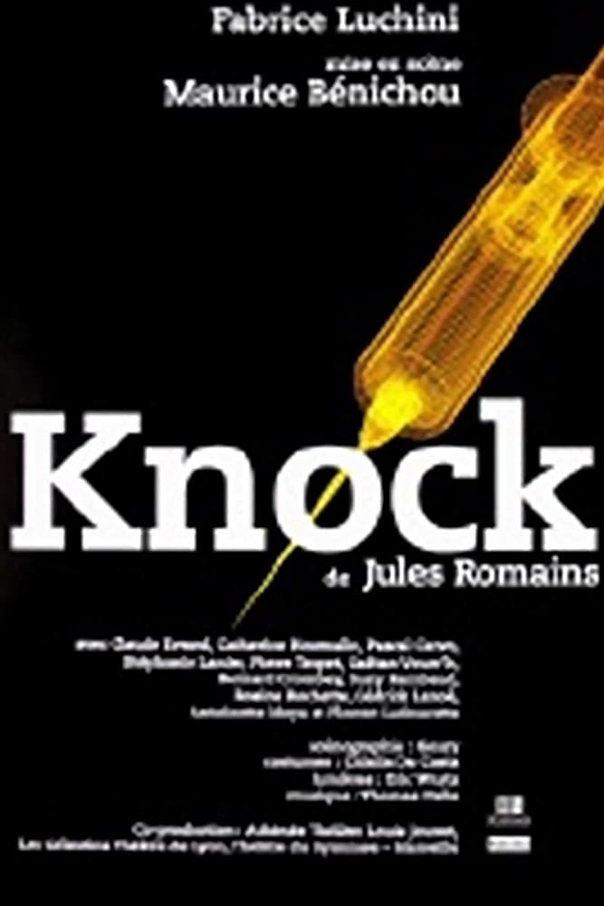 Knock, ou le triomphe de la médecine (2002)