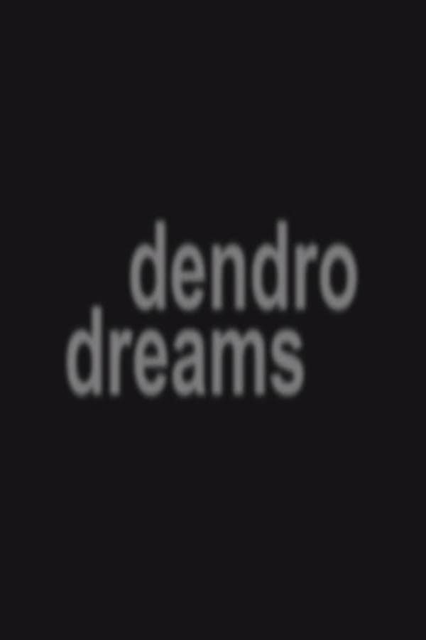 dendro dreams
