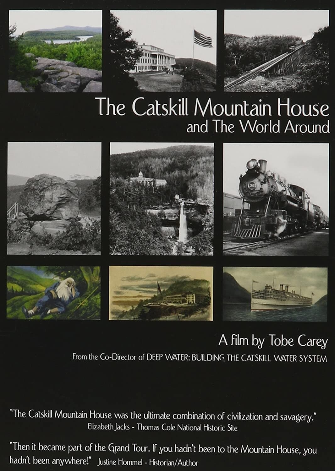 The Catskill Mountain House and the World Around