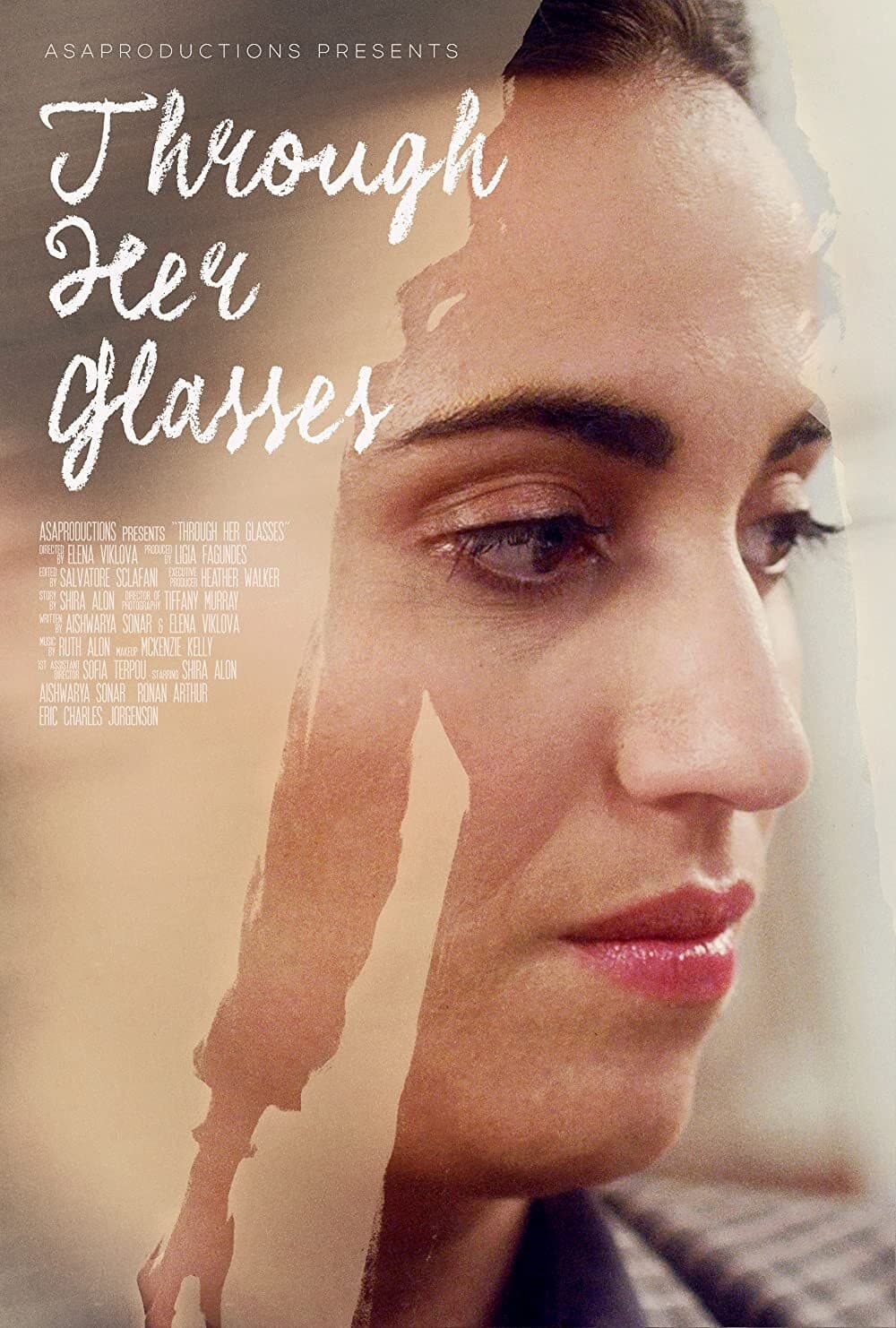 Through Her Glasses