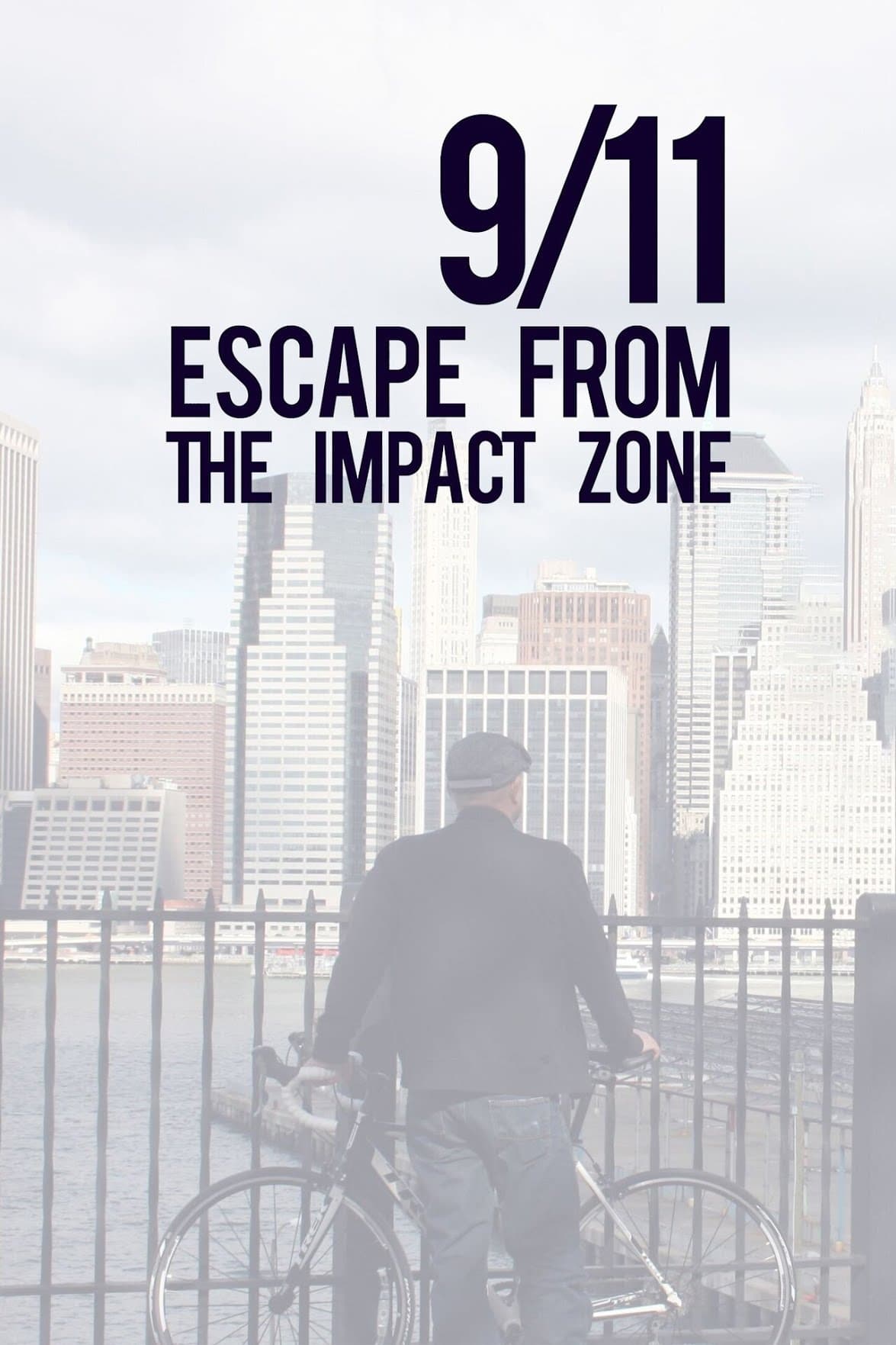 9/11: Escape from the Impact Zone