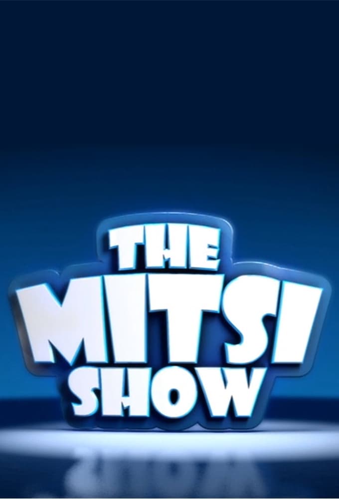 The Mitsi Show