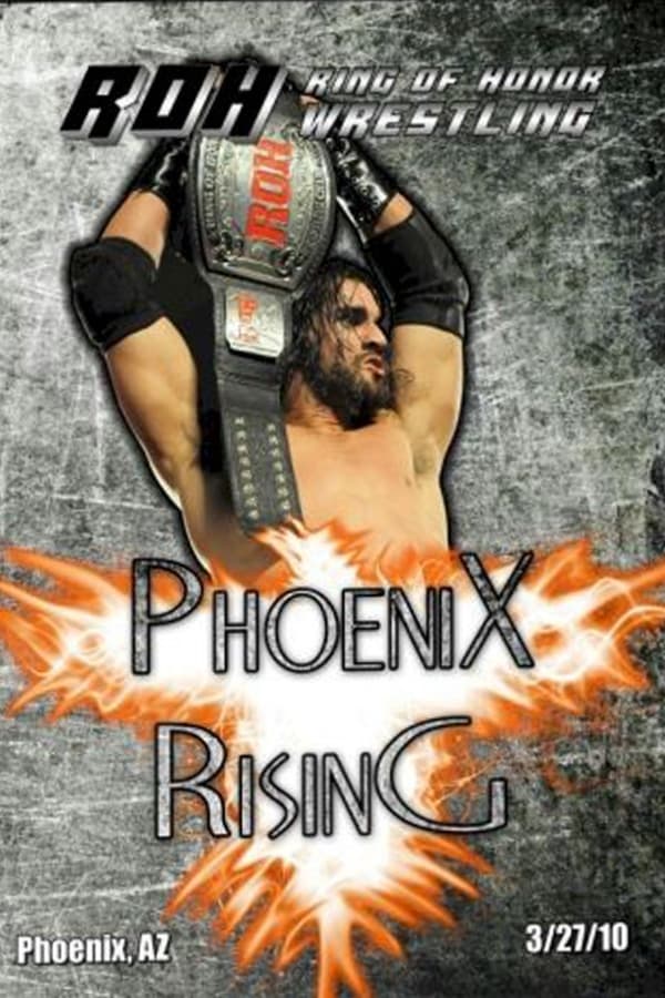 ROH: Phoenix Rising