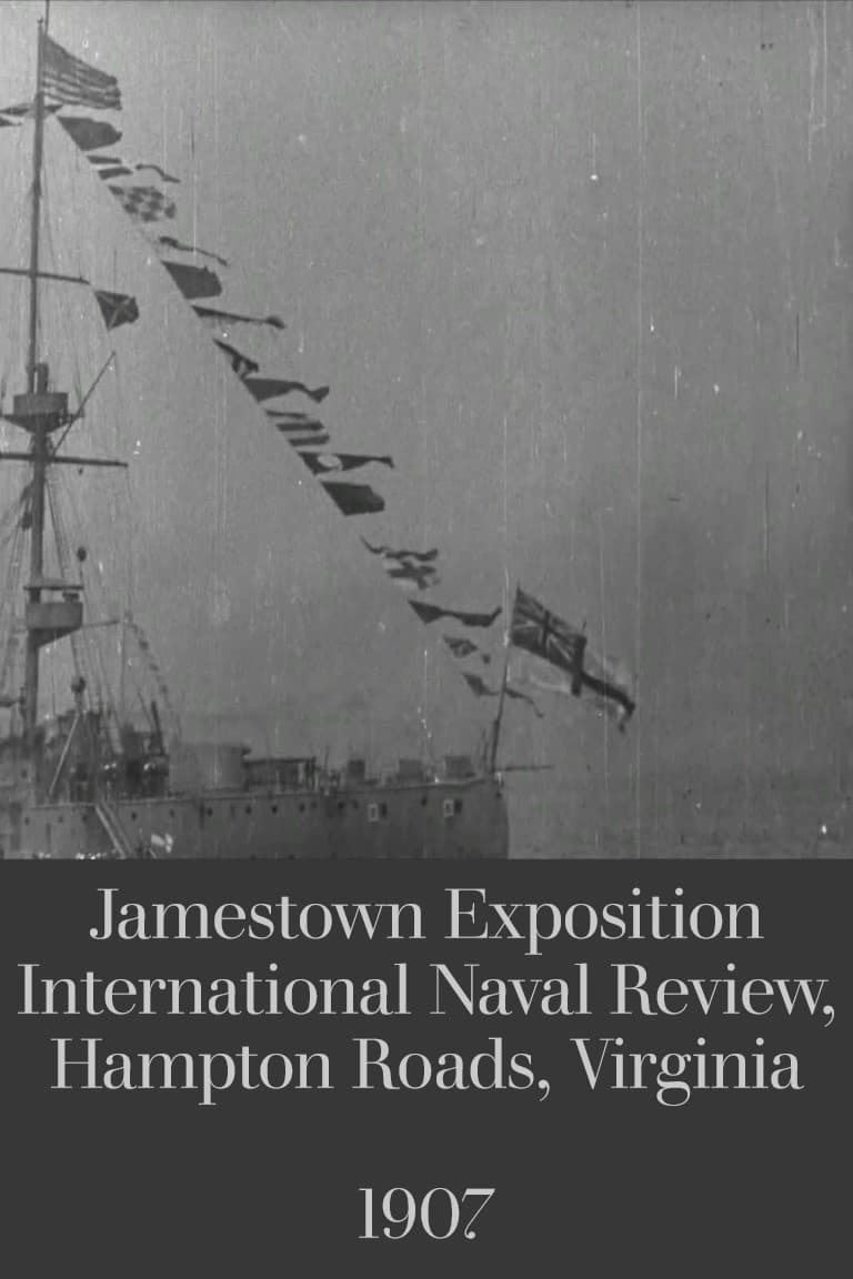 Jamestown Exposition International Naval Review, Hampton Roads, Virginia