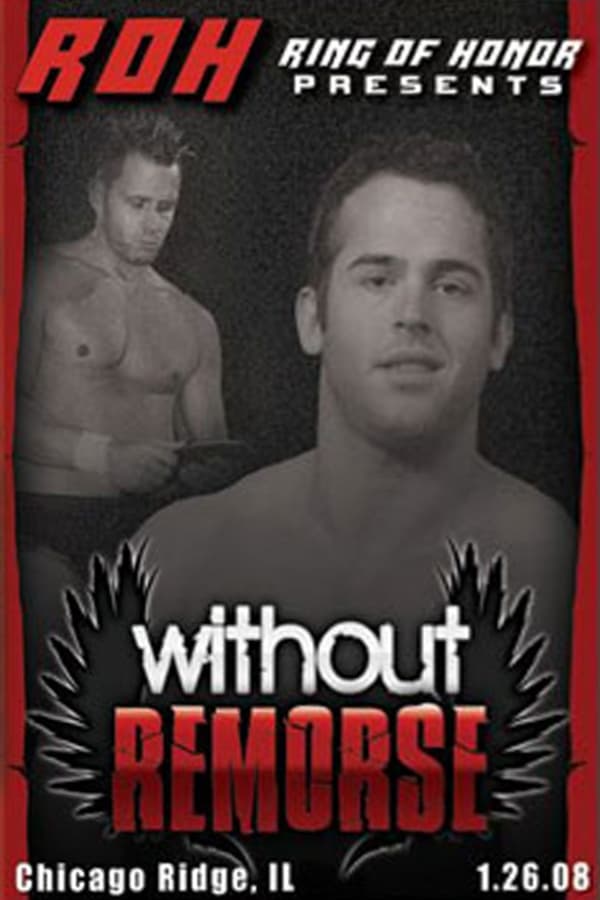 ROH: Without Remorse