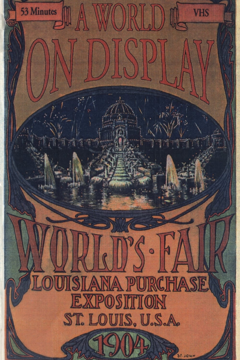 A World on Display: The St. Louis World's Fair of 1904