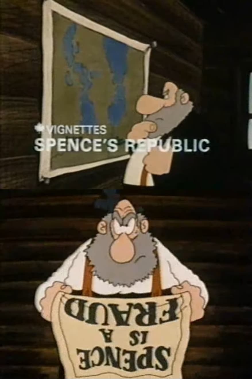 Canada Vignettes: Spence's Republic (1978)