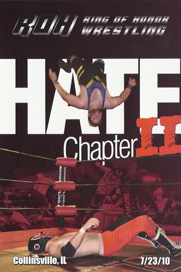ROH: Hate - Chapter II