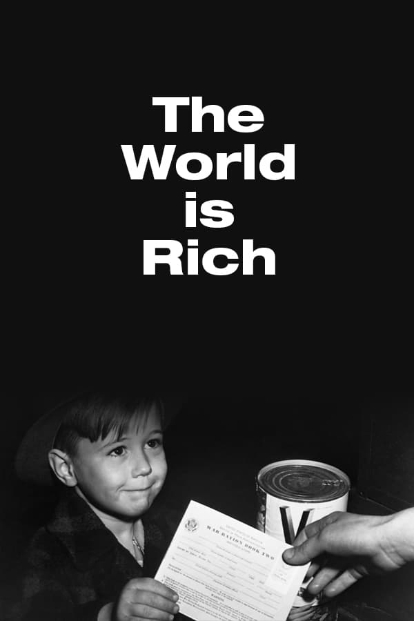 The World Is Rich