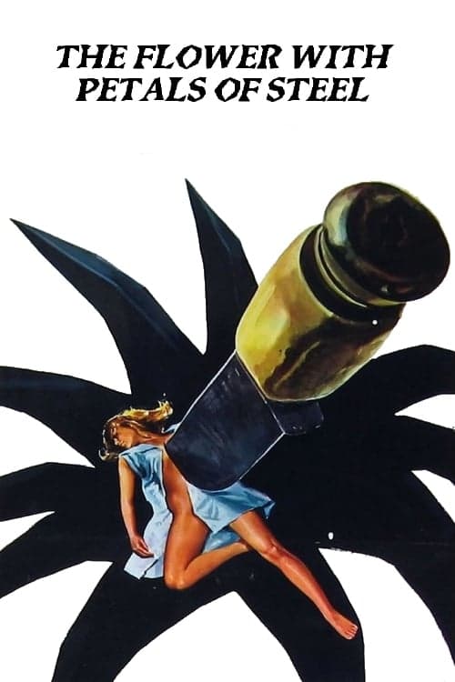 The Flower with Petals of Steel (1973)