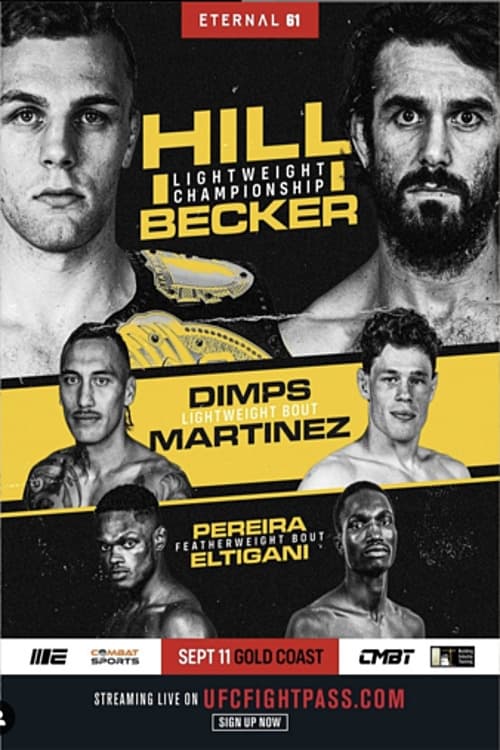 Eternal MMA 61: Hill vs. Becker