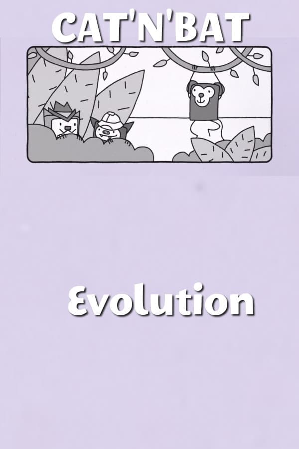 Cat'n'Bat-Evolution