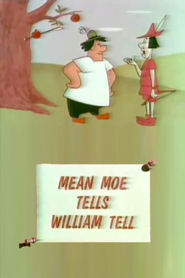 Mean Moe Tells William Tell