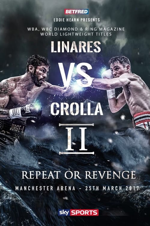 Jorge Linares vs. Anthony Crolla II