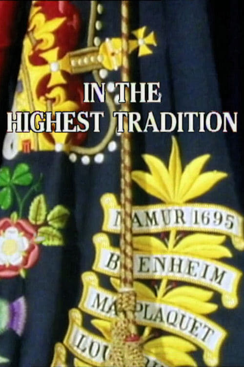 In the Highest Tradition