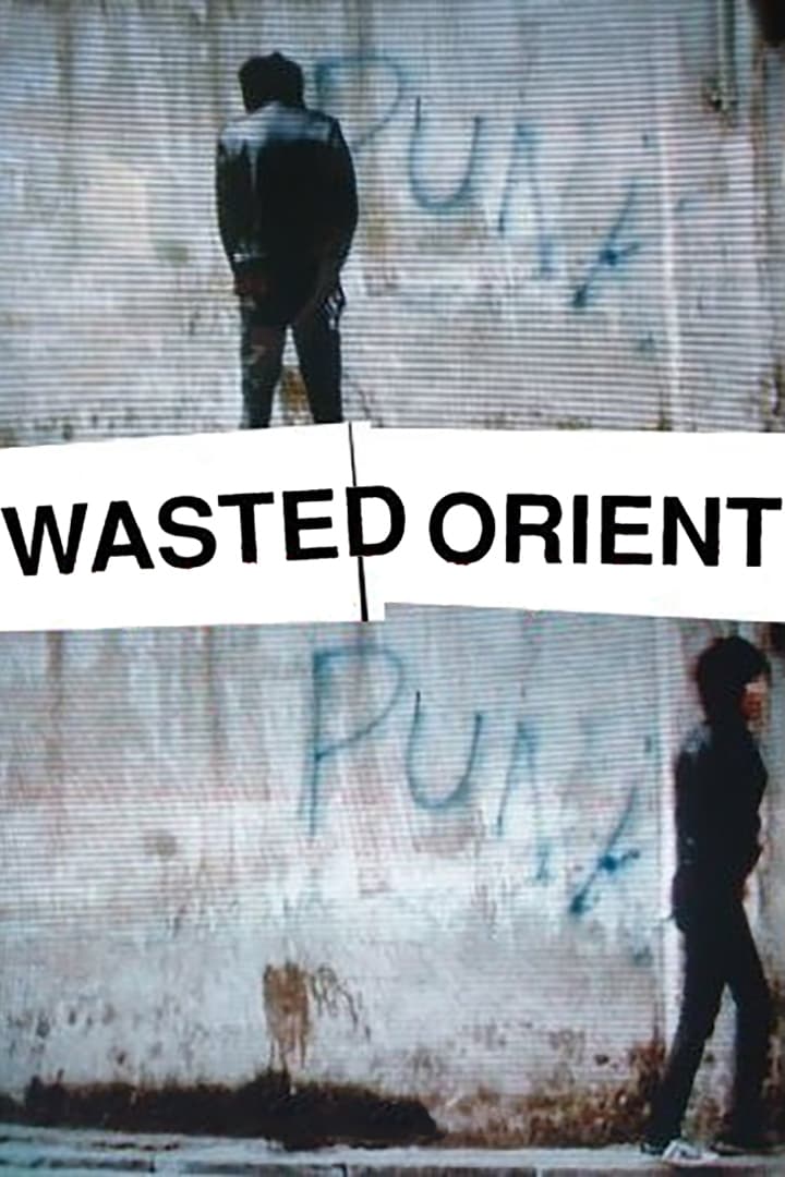 Wasted Orient‎