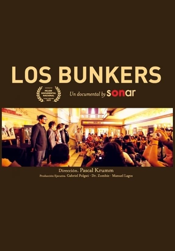 Los Bunkers: A documentary by Sonar