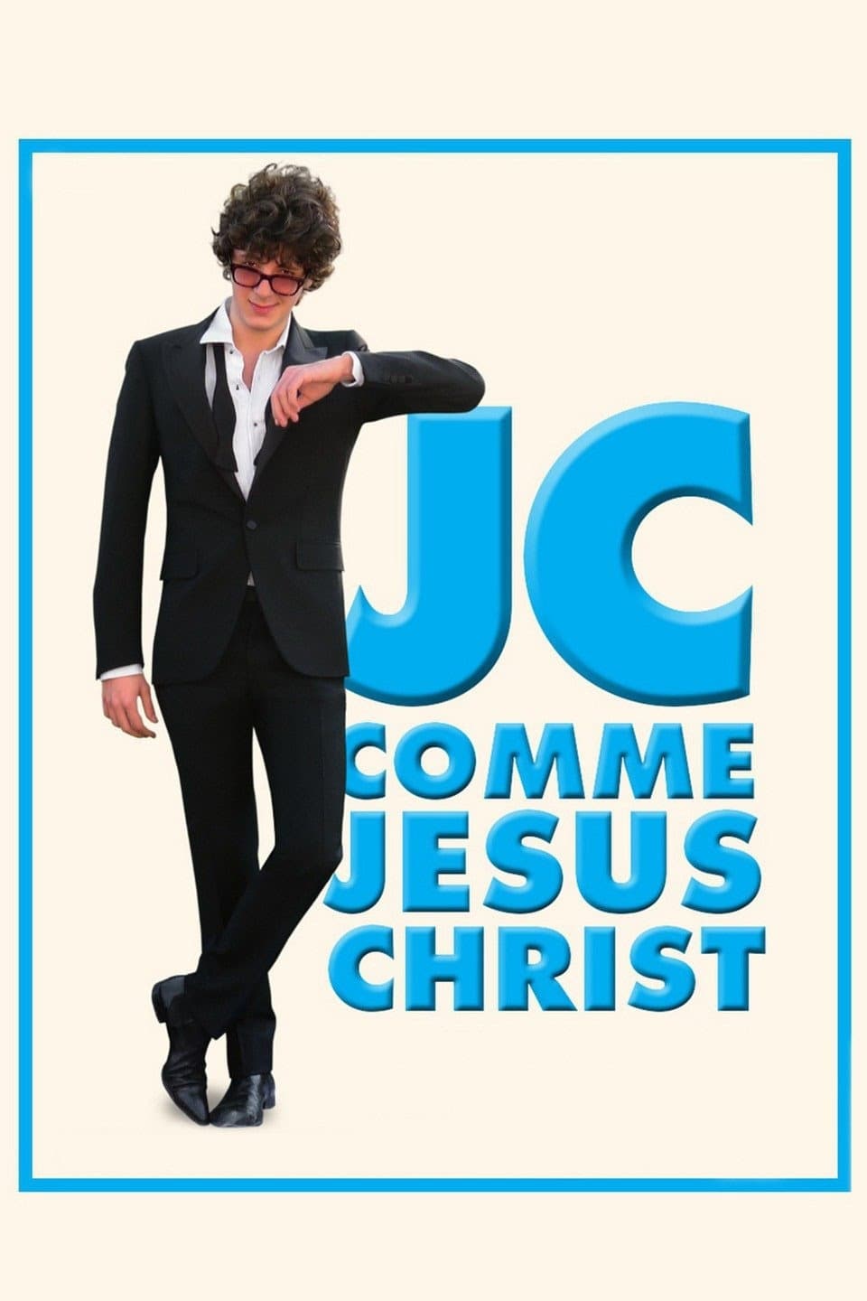 JC Comme Jésus Christ (2012)
