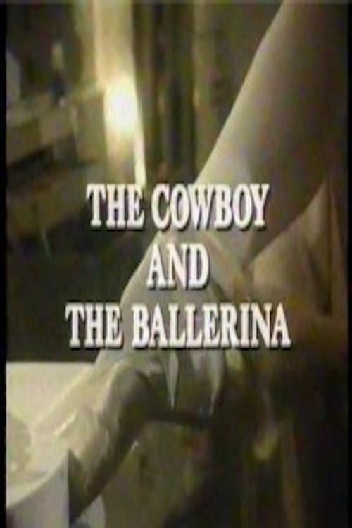 The Cowboy and the Ballerina (1984)