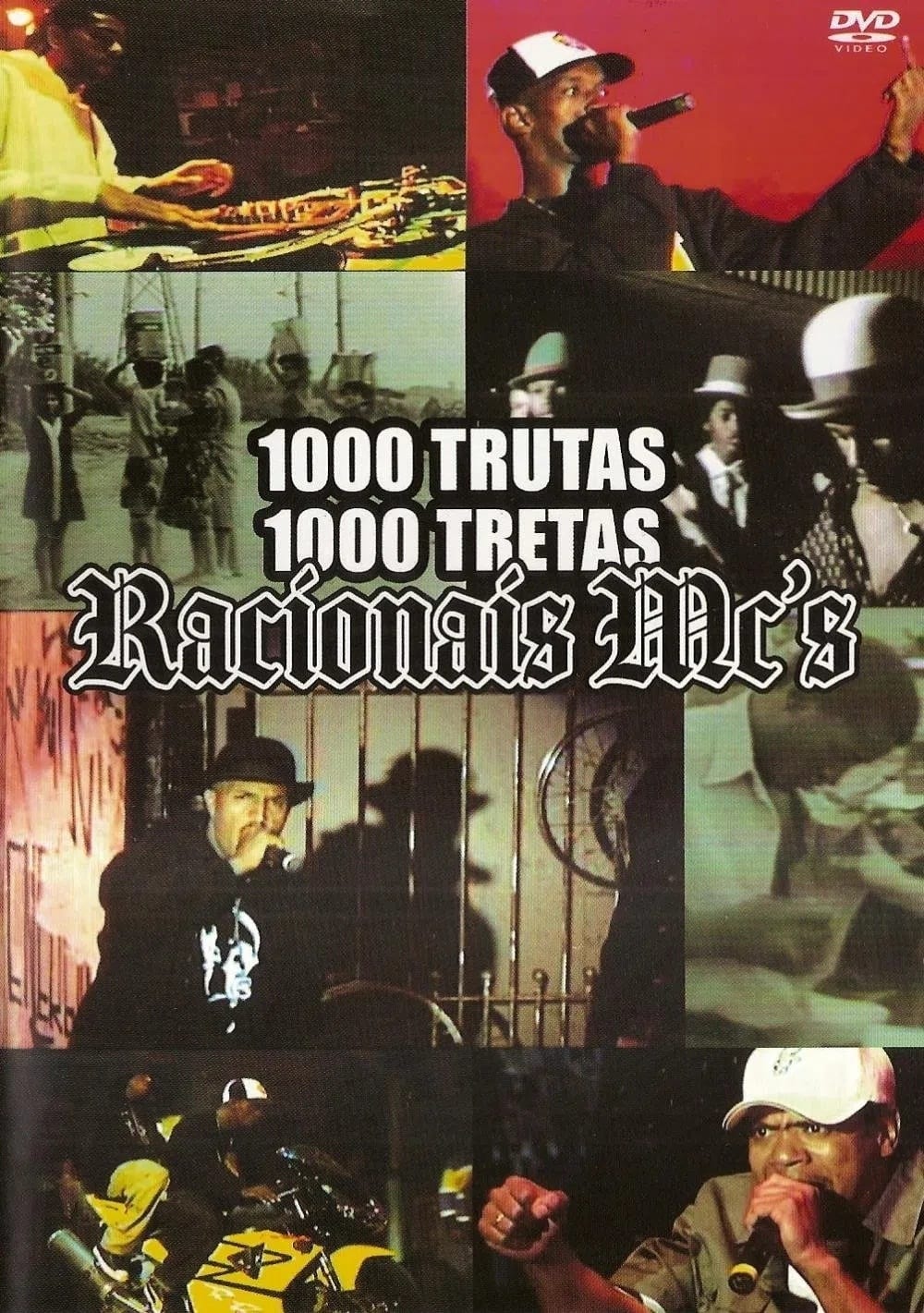 Racionais MC's - 1000 Trutas, 1000 Tretas
