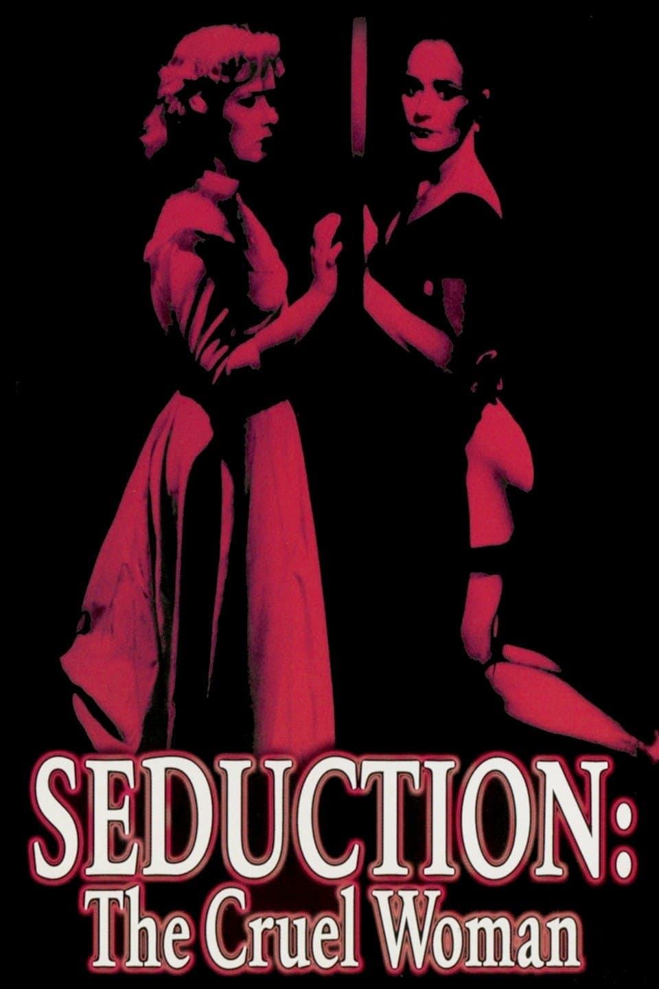 Seduction: The Cruel Woman (1985)