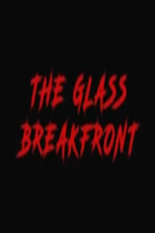 The Glass Breakfront