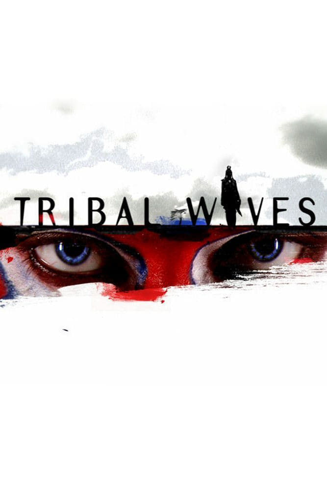 Tribal Wives