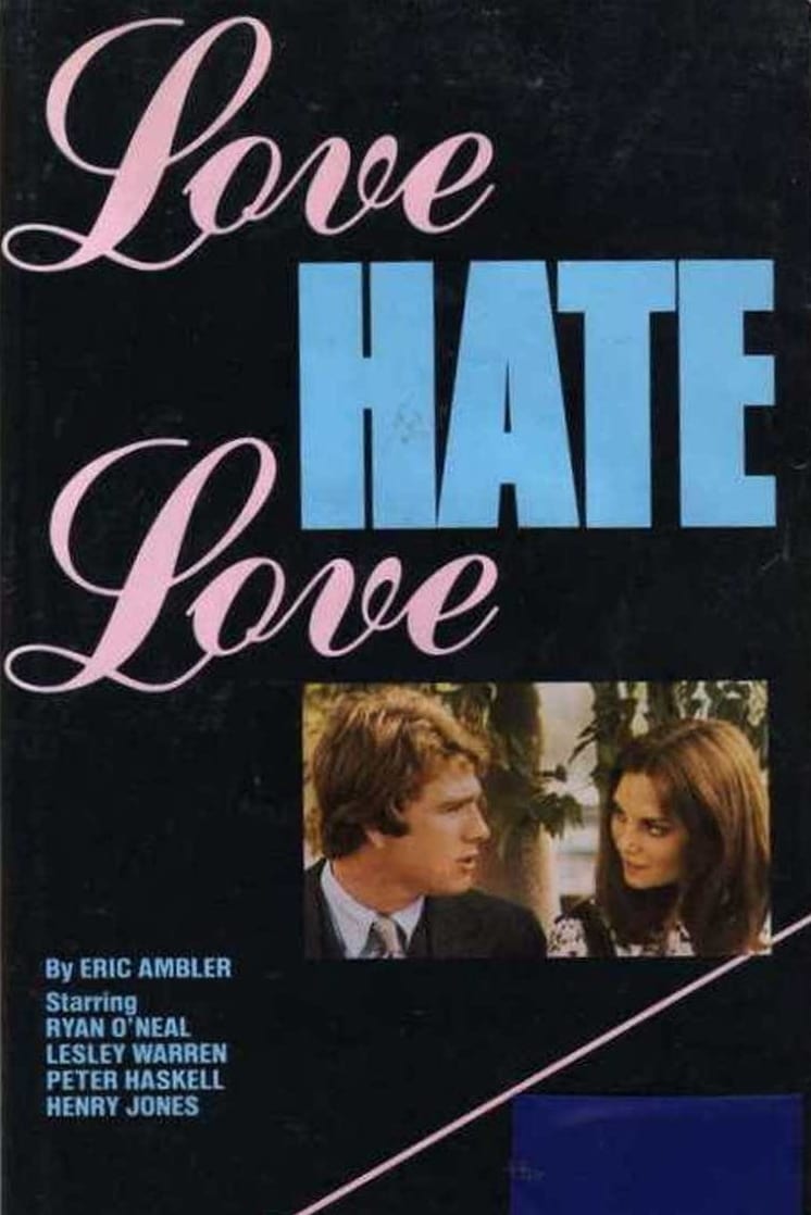 Love Hate Love (1971)