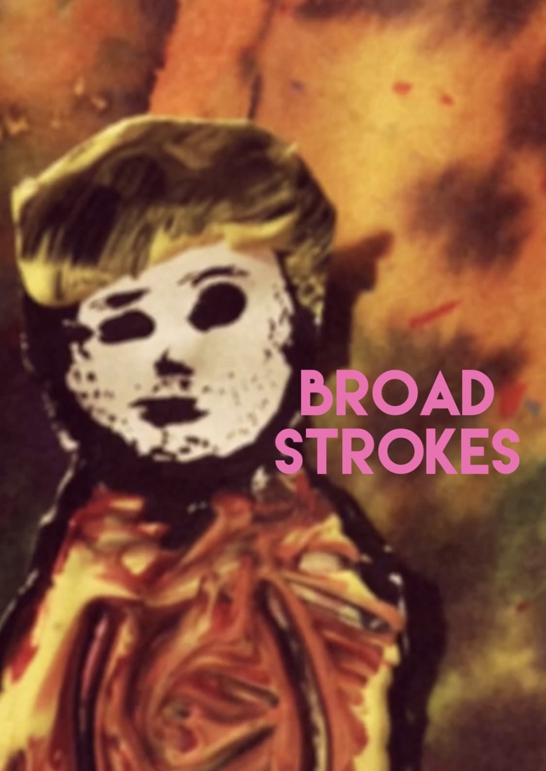 Broad Strokes