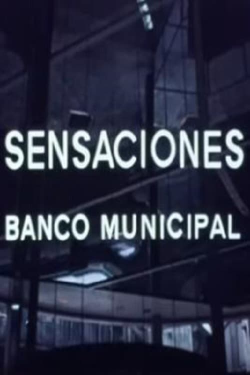 Sensaciones – Banco Municipal