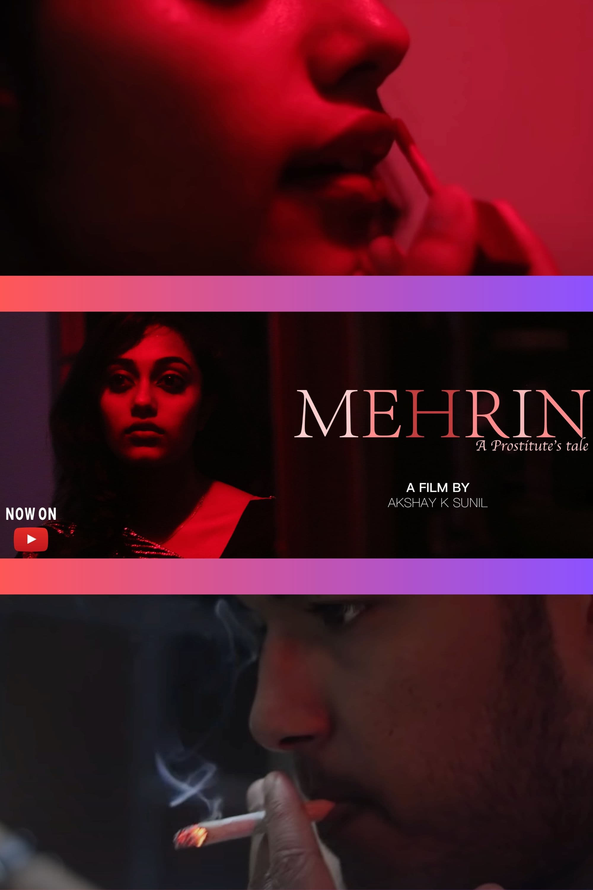 MEHRIN : A Prostitute’s Tale
